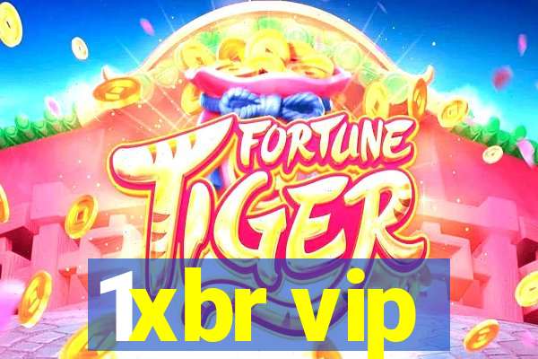 1xbr vip